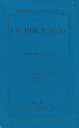 Le Pôle Sud - Wilfrid de Fonvielle - copertina