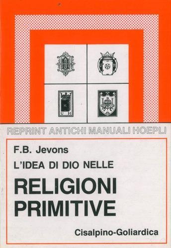 L' idea di Dio nelle religioni primitive - F. B. Jevons - copertina