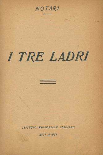 I tre ladri - Notari - copertina