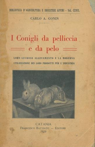 I Conigli da pelliccia e da pelo - Carlo Alberto Gonin - copertina