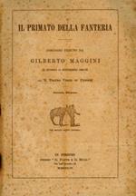 Il primato della fanteria. Discorso tenuto da Gilberto Maggini il giorno 11 novembre 1930-IX al R. Teatro Verdi in Firenze. Seconda edizione