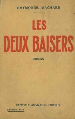Les deux baisers - Raymonde Machard - copertina