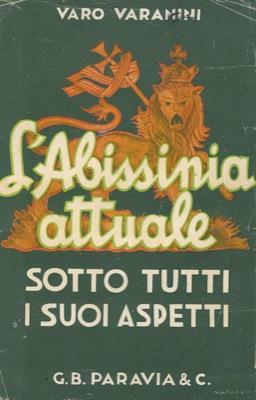 L' Abissinia attuale sotto tutti gli aspetti - Varo Varanini - copertina