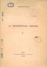 La tradizionale amicizia!