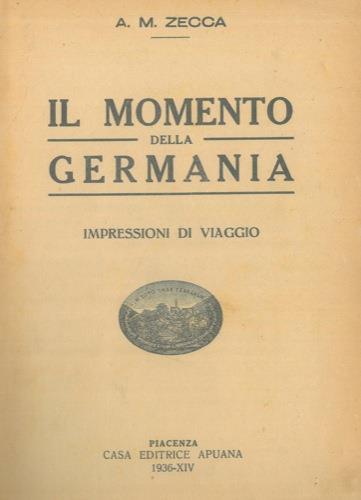 Il momento della Germania - A.M. Zecca - copertina