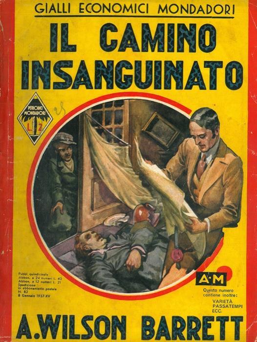 Il camino insanguinato. Romanzo - A. Wilson Barrett - copertina