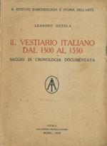 Il vestiario italiano dal 1500 al 1550. Saggio di cronologia documentata