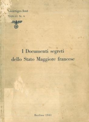 I Documenti segreti dello Stato Maggiore francese - copertina