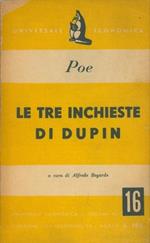 Le tre inchieste di Dupin. A cura di Alfredo Bogardo