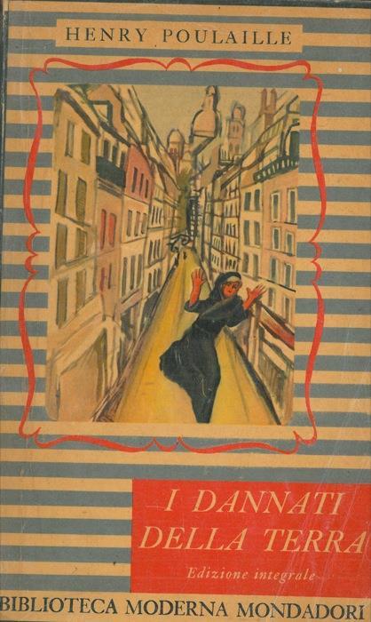 I dannati della terra - Henry Poulaille - copertina