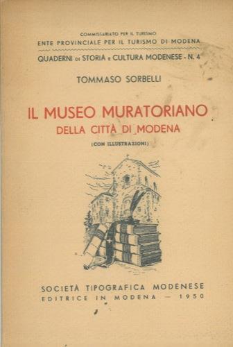 Il Museo Muratoriano della città di Modena - Tommaso Sorbelli - copertina