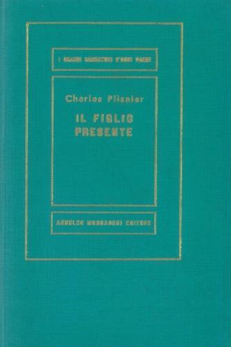Il figlio presente - Charles Plisnier - copertina