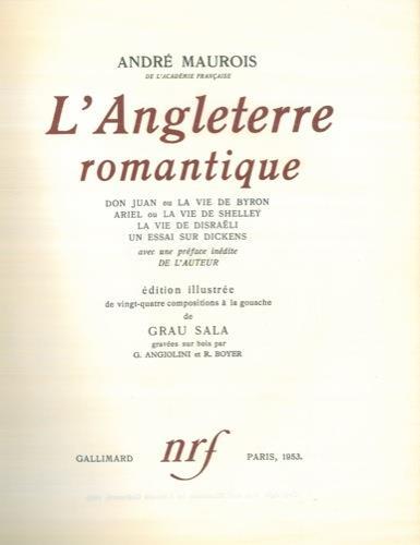 L' Angleterre romantique. Avec une preface inedite de l'Auteur - André Maurois - copertina