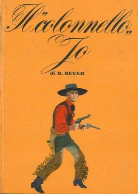Il Colonello Jo - R. Rever - copertina