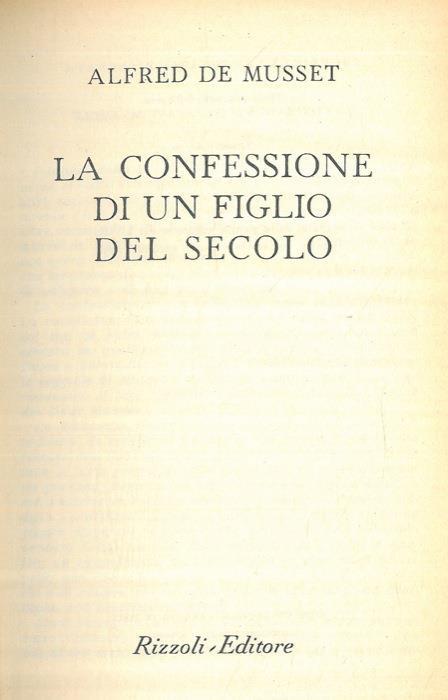 La confessione di un figlio del secolo - Alfred de Musset - copertina
