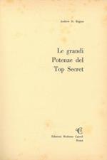 Le grandi Potenze del Top Secret