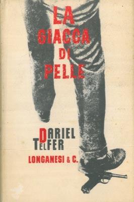 La giacca di pelle - Dariel Telfer - copertina