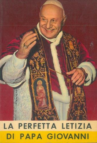 La perfetta letizia di Papa Giovanni - Virgilio Sambuco - copertina