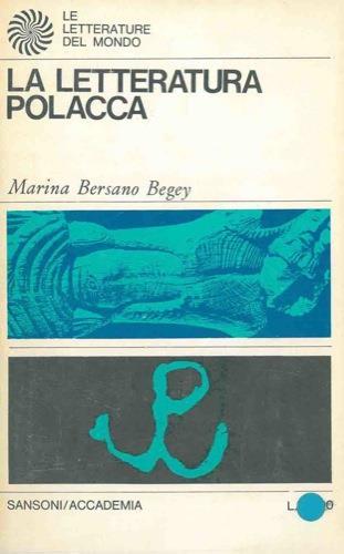 La letteratura polacca - Marina Bersano Begey - copertina