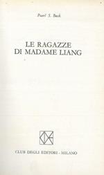 Le ragazze di Madame Liang