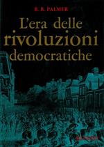 L' era delle rivoluzioni democratiche
