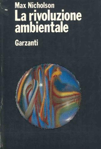 La rivoluzione ambientale - Max Nicholson - copertina