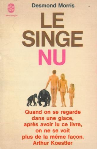 Le singe nu - Desmond Morris - copertina