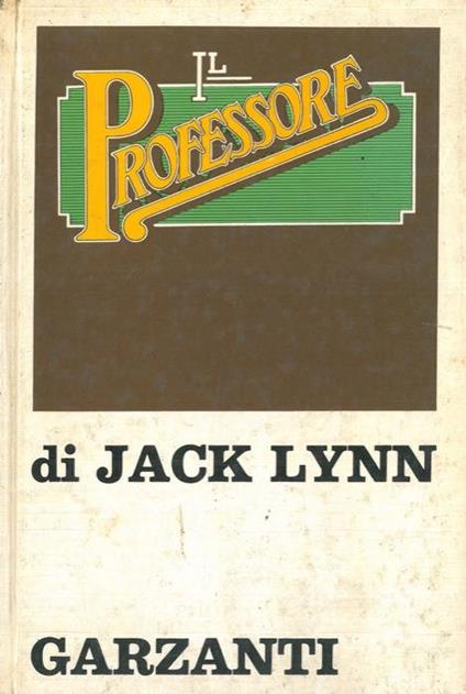 Il professore - Jack Lynn - copertina