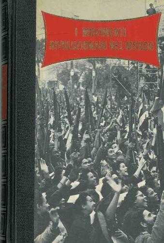 I movimenti rivoluzionari nel mondo - Julius Bogatsvo - copertina