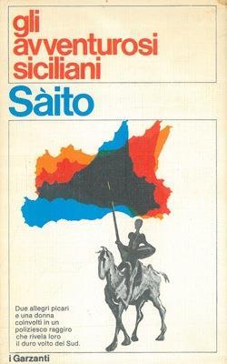 Gli avventurosi siciliani - Nello Saito - copertina