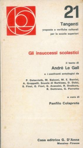 Gli insuccessi scolastici - André Le Gall - copertina