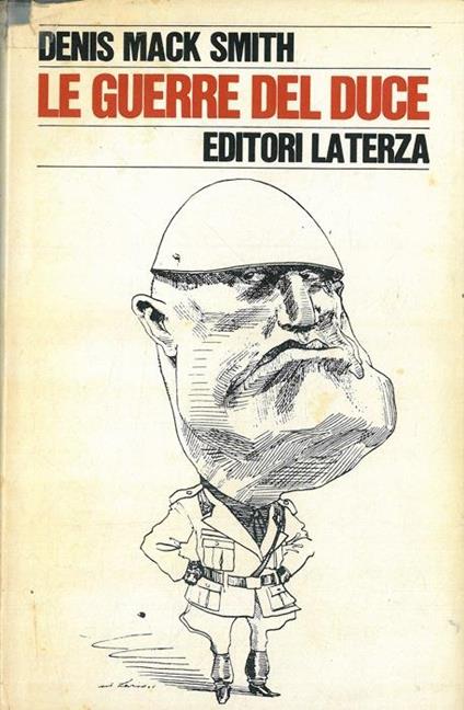 Le guerre del Duce - Denis Mack Smith - copertina