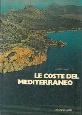 Le coste del Mediterraneo - Alfredo Panicucci - copertina