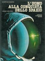 L' uomo alla conquista dello spazio