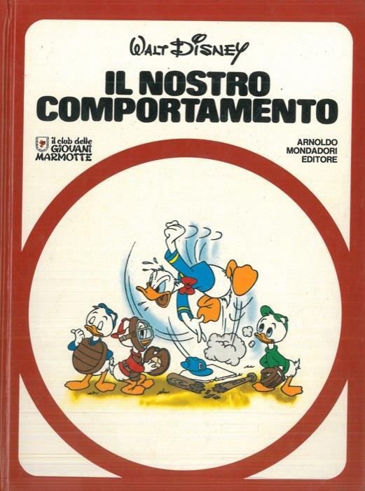 Il nostro comportamento - Robert E. Rothenberg - copertina