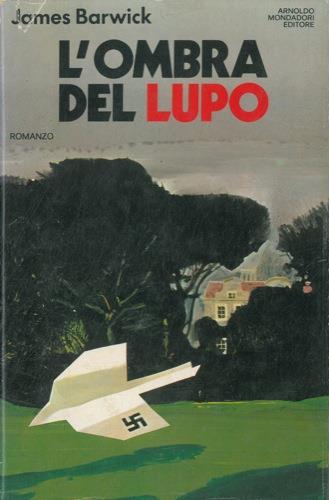 L' ombra del lupo - James Barwick - copertina