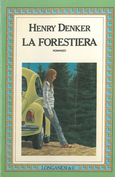 La forestiera - Henry Denker - copertina