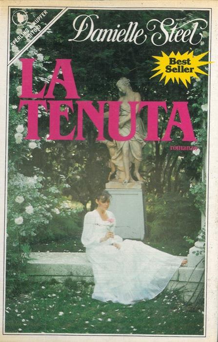 La tenuta - Danielle Steel - copertina