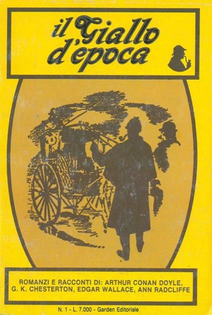 Il giallo d'epoca. Romanzi e racconti di autori vari - copertina