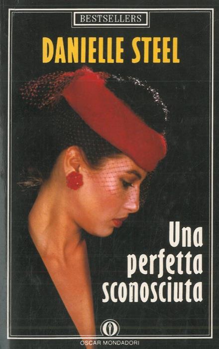Una perfetta sconosciuta - Danielle Steel - copertina