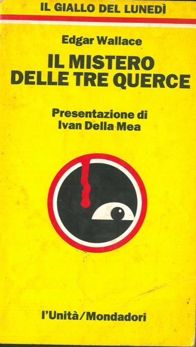 Il mistero delle tre querce - Edgar Wallace - copertina