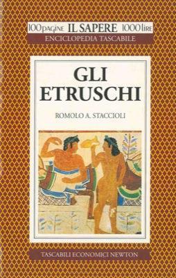 Gli etruschi - Romolo A. Staccioli - copertina
