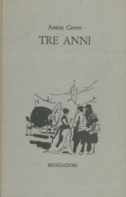 Tre anni - Anton Cechov - copertina
