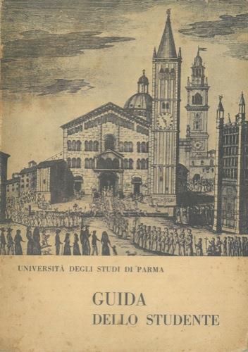 Università degli Studi di Parma. Guida dello studente. Edizione 1956 - copertina