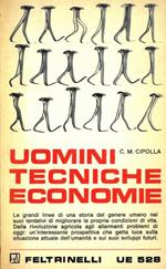 Uomini, tecniche, economie