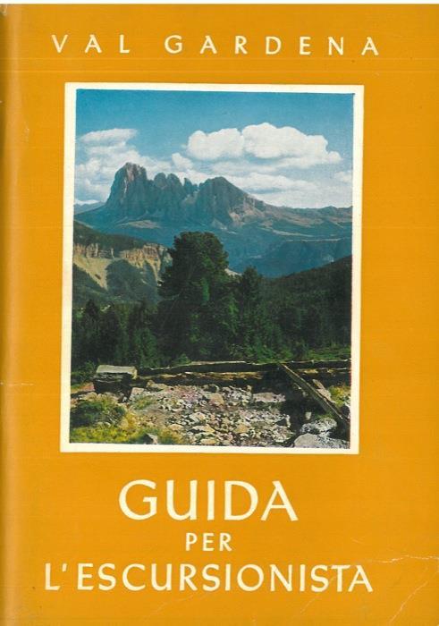 Val Gardena. Guida per l'escursionista - Norbert Mussner - copertina