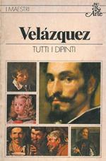 Velazquez. Tutti i dipinti