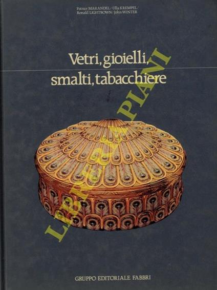 Vetri, gioielli, smalti, tabacchiere - Patrice Marandel - copertina