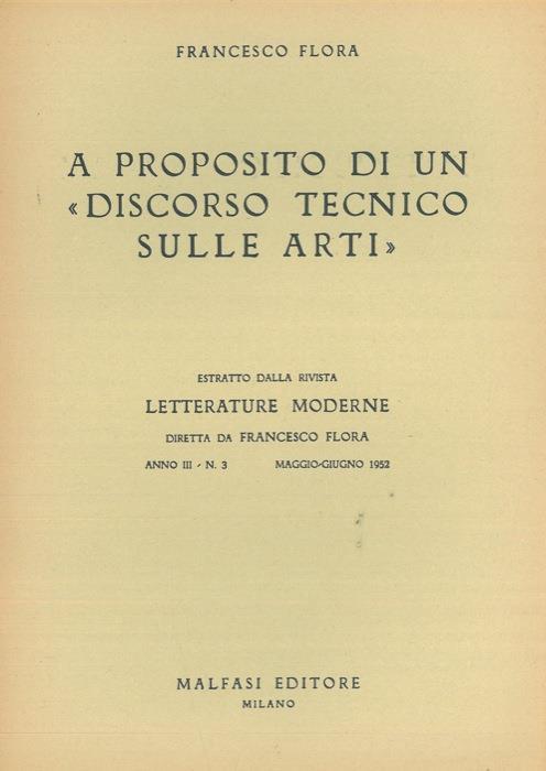 A proposito di un "discorso tecnico sulle arti" - Francesco Flora - copertina