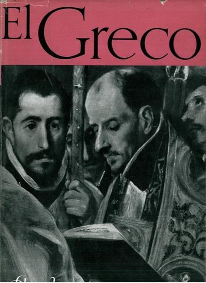 El Greco. Paintings - Drawings and sculptures - Ludwig Goldscheider - copertina